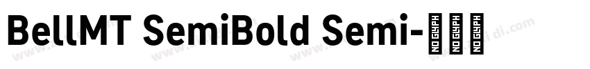 BellMT SemiBold Semi字体转换